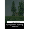 Apology of the Augsburg Confession