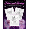 Fairies and Fantasy by Molly Harrison: Coloring for Adults and Older Fairy Lovers!