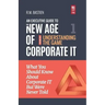 Understanding the Corporate It Strategy Game: What You Should Know But Were Never Told to Drive Corporate Information Technology Paradigm Shift