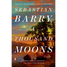 A Thousand Moons