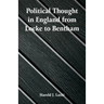 Political Thought in England from Locke to Bentham