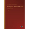 The Deliverance - a Romance of the Virginia Tobacco Fields: in large print
