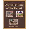 Animal Stories of the Desert