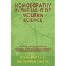 Homoeopathy in the Light of Modern Science: An award winning book on the discovery of the missing link between Homoeopathy and Modern science