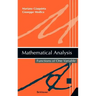 Mathematical Analysis: Functions of One Variable