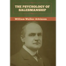 The Psychology of Salesmanship