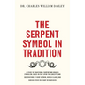 The Serpent Symbol in Tradition