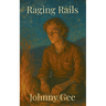 Raging Rails