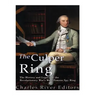 The Culper Ring: The History and Legacy of the Revolutionary War's Most Famous Spy Ring