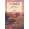 Transient and Permanent: The Transcendentalist Movement and Its Contexts