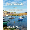 Mousehole the Cornish Jewel