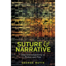 Suture and Narrative: Deep Intersubjectivity in Fiction and Film