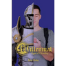 Millennial Age of Chivalry