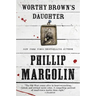 Worthy Brown's Daughter
