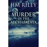 Murder in the Atchafalaya