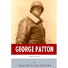 American Legends: The Life of General George Patton
