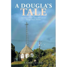 A Dougla's Tale: Growing up Inter-Racial in Inter-Cultural Flanagin Town, Trinidad
