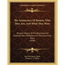 The Aristocracy Of Boston, Who They Are, And What They Were: Being A History Of The Business And Business Men Of Boston, For The Last Forty Years (184