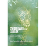 Swallowed by a Jaguar: A Mother's Memoir on the Loss of an Adult Child