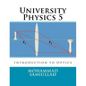University Physics: Introduction to Optics