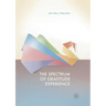The Spectrum of Gratitude Experience