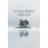 Symposer's Dream