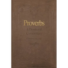 Proverbs: A Devotional Commentary Volume 1