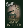The Angry Intruder