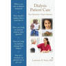 Dialysis Patient Care: Your Questions, Expert Answers