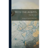 With the Adepts: An Adventure Among the Rosicrucians