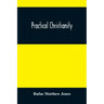 Practical Christianity
