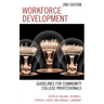 Workforce Development: Guidelines for Community College Professionals
