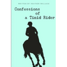 Confessions of a Timid Rider