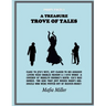 A Treasure Trove of Tales