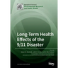 Long-Term Health Effects of the 9/11 Disaster