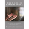 The Book of Remembrance: The Voice of the Bridegroom: the Spirit of Truth