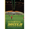 An Essential Soccer Training Guide: A Must-Read For Intelligent Soccer Players And Coaches: Soccer Modern Tactics