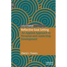 Reflective Goal Setting: An Applied Approach to Personal and Leadership Development