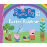 Peppa Pig and the Easter Rainbow: (Colorful Egg Hunt Adventure for Toddlers, Preschoolers, and Kids Ages 2-5)
