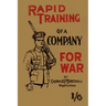 Rapid Training of a Company for War