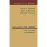 A Passion for Christ