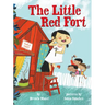 The Little Red Fort (Little Ruby's Big Ideas)
