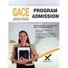 2017 Gace Program Admission 200, 201, 202, 700