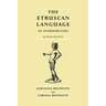 The Etruscan Language: An Introduction, Revised Editon