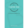 Myself, I Love You Because...