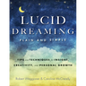 Lucid Dreaming, Plain and Simple: Tips and Techniques for Insight, Creativity, and Personal Growth