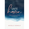 Safe Haven: A Devotional for the Abused & Abandoned