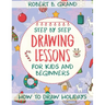 Step by Step Drawing Lessons For Kids and Beginners: How to Draw Holidays