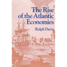 The Rise of the Atlantic Economies