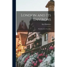 London and Its Environs: Handbook for Travellers